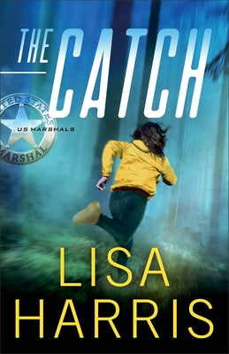 The Catch by Harris, Lisa