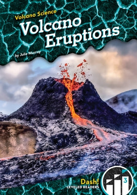 Volcano Eruptions by Murray, Julie