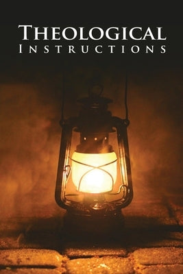 Theological Instructions by Misbah Yazdi, Muhammad Taqi