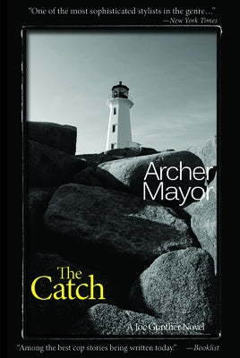 The Catch: A Joe Gunther Novel by Mayor, Archer