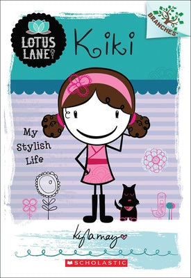 Kiki: My Stylish Life by May, Kyla