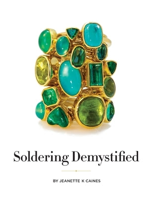 Soldering Demystified by Caines, Jeanette K.