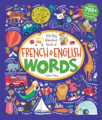 My Big Barefoot Book of French & English Words by Barefoot Books
