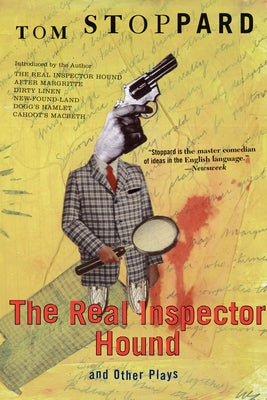 The Real Inspector Hound and Other Plays by Stoppard, Tom