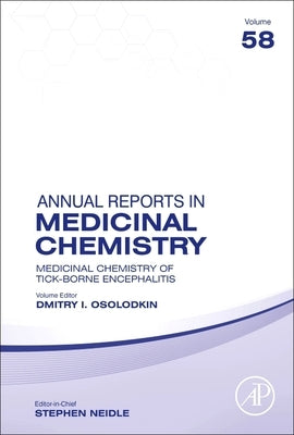 Medicinal Chemistry of Tick-Borne Encephalitis: Volume 58 by Osolodkin, Dmitry I.