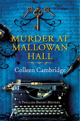 Murder at Mallowan Hall by Cambridge, Colleen