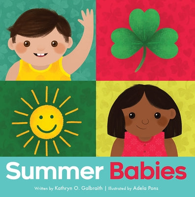 Summer Babies by Galbraith, Kathryn O.