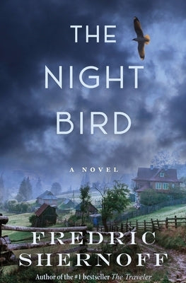The Night Bird by Shernoff, Fredric