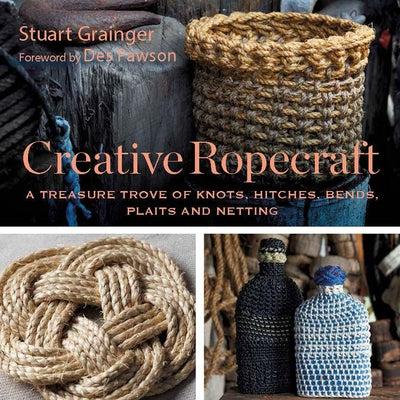 Creative Ropecraft by Grainger, Stuart