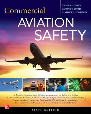 Commercial Aviation Safety, Sixth Edition by Cusick, Stephen