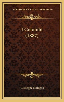 I Colombi (1887) by Malagoli, Giuseppe