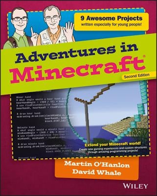 Adventures in Minecraft by Whale, David