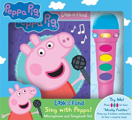 Peppa Pig: Sing with Peppa!: Look and Find Microphone and Songbook Set [With Microphone] by Pi Kids