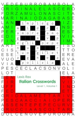 Italian Crosswords: Level 1 by Rex, Lexis