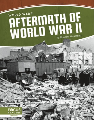 Aftermath of World War II by Herschbach, Elisabeth