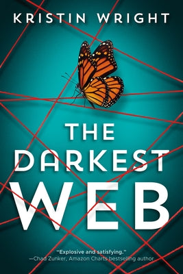 The Darkest Web by Wright, Kristin