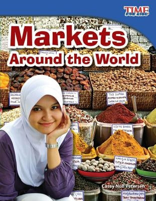 Markets Around the World by Petersen, Casey Null