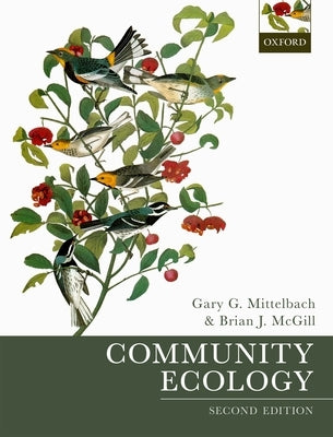 Community Ecology by Mittelbach, Gary G.