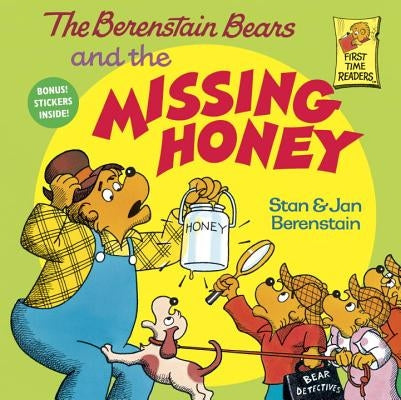 The Berenstain Bears and the Missing Honey by Berenstain, Stan