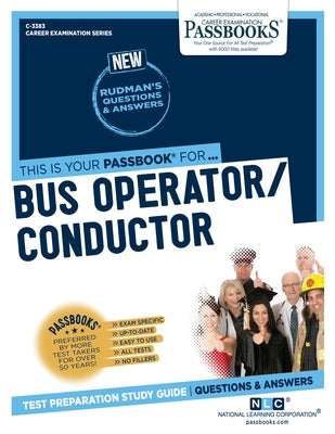 Bus Operator / Conductor (C-3383): Passbooks Study Guide by Corporation, National Learning