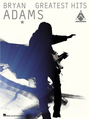 Bryan Adams: Greatest Hits by Adams, Bryan