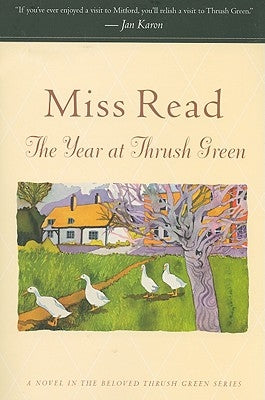 The Year at Thrush Green by Read