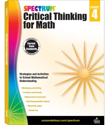 Spectrum Critical Thinking for Math, Grade 4 by Spectrum