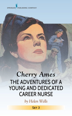 Cherry Ames Set 3, Books 9-12 by Wells, Helen