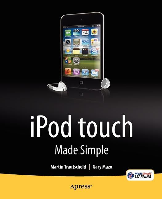 iPod Touch Made Simple by Trautschold, Martin