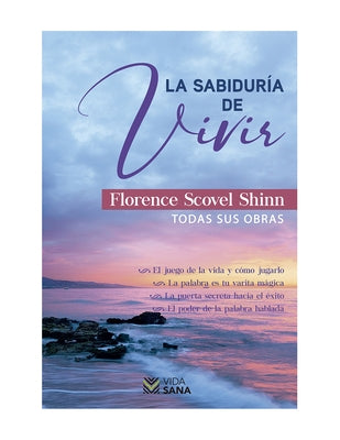 Sabidura de Vivir, La by Scovel, Florence