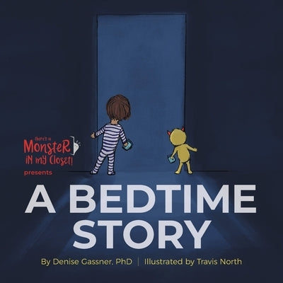 A Bedtime Story by Gassner, Denise