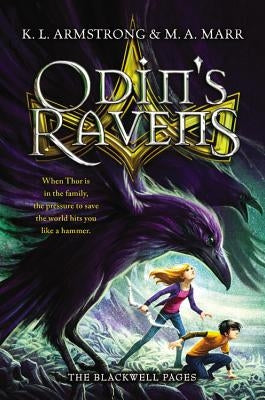 Odin's Ravens by Armstrong, K. L.