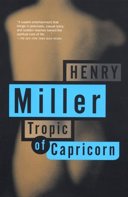 Tropic of Capricorn by Miller, Henry
