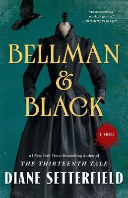 Bellman & Black by Setterfield, Diane