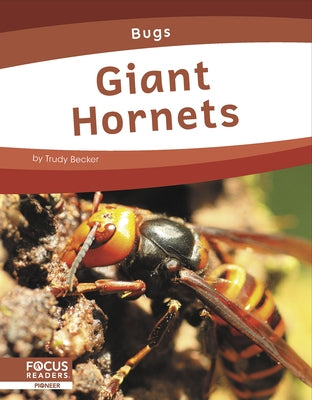 Giant Hornets by Becker, Trudy