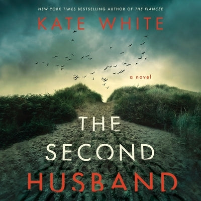 The Second Husband by White, Kate