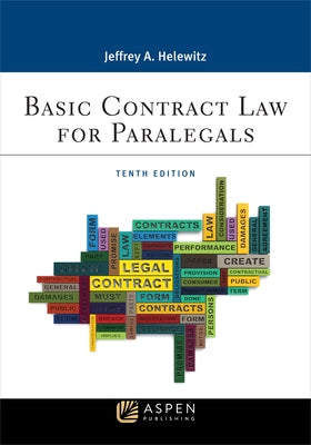 Basic Contract Law for Paralegals by Helewitz, Jeffrey A.