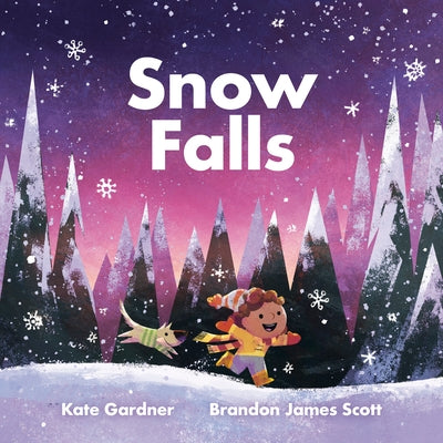 Snow Falls by Gardner, Kate