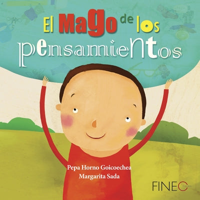 El Mago de Los Pensamientos by Horno, Pepa