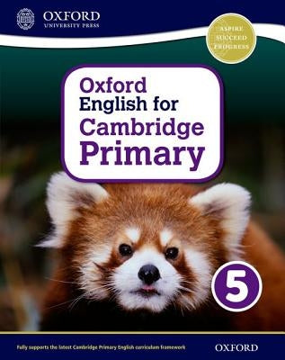 Oxford English for Cambridge Primary Student Book 5 by Hearn, Izabella