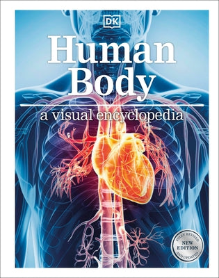 Human Body: A Visual Encyclopedia by DK