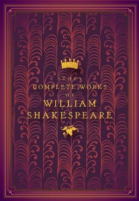 The Complete Works of William Shakespeare by Shakespeare, William