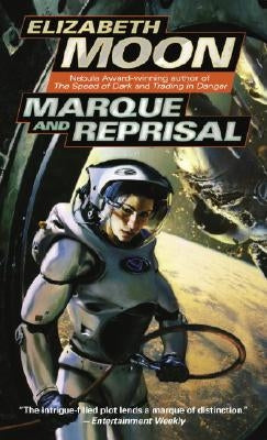 Marque and Reprisal by Moon, Elizabeth