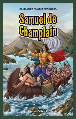 Samuel de Champlain by Pelleschi, Andrea