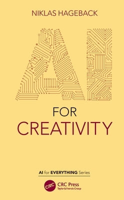 AI for Creativity by Hageback, Niklas