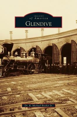 Glendive by Booker, R. Michael, Jr.