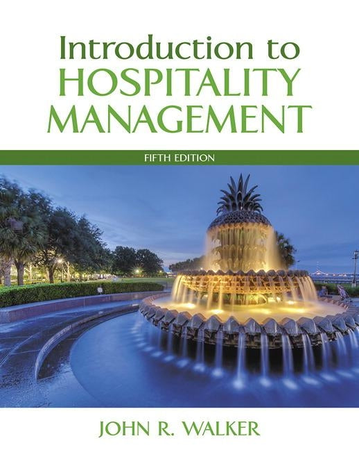 Introduction to Hospitality Management by Walker, John R.