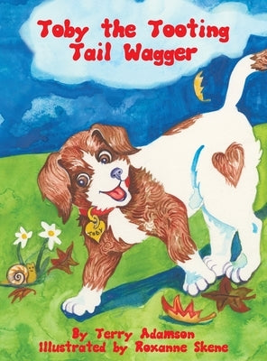 Toby The Tooting Tail Wagger by Adamson, Terry