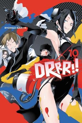 Durarara!!, Vol. 10 (Light Novel) by Narita, Ryohgo