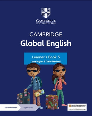 Cambridge Global English Learner's Book 5 with Digital Access (1 Year): For Cambridge Primary English as a Second Language by Boylan, Jane